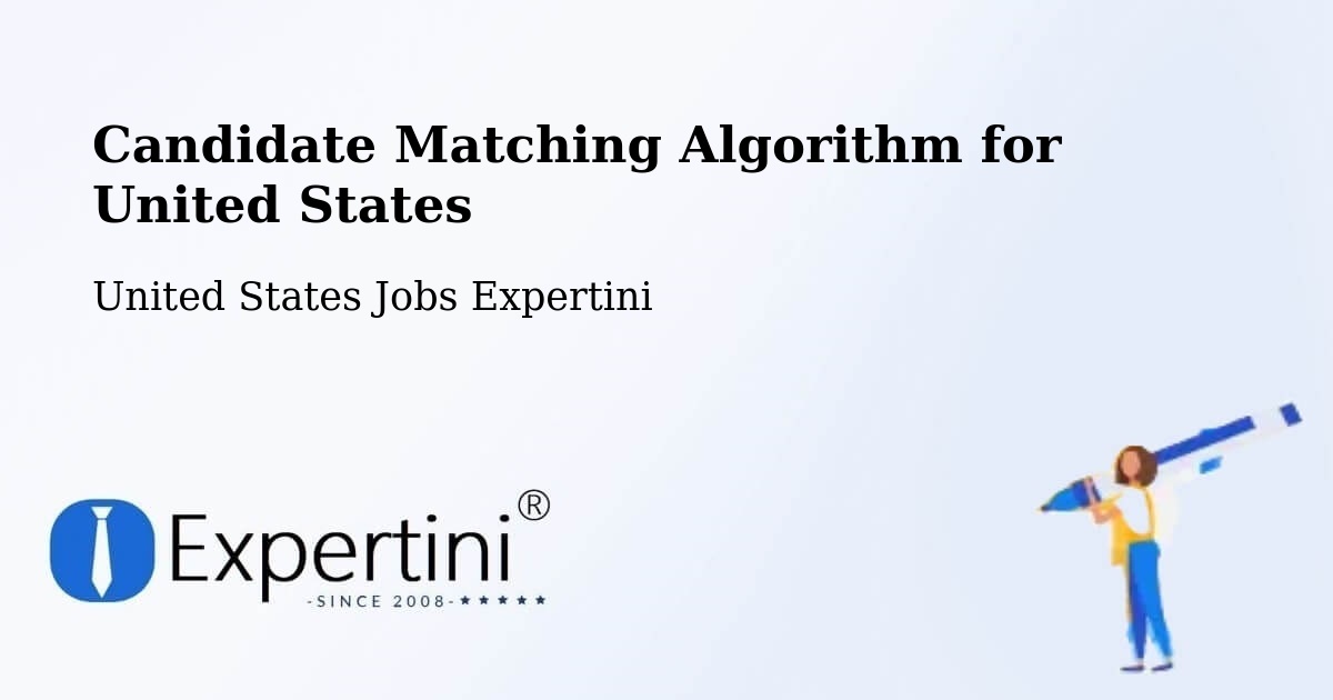 Candidate Matching Algorithm Overview – Warren - United States Jobs Expertini